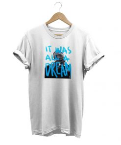 All A Dream t-shirt