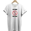 No Phone Free Zone t-shirt