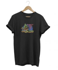 The Grinch Mad A Wonderful t-shirt