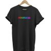 Colorful Empathy t-shirt