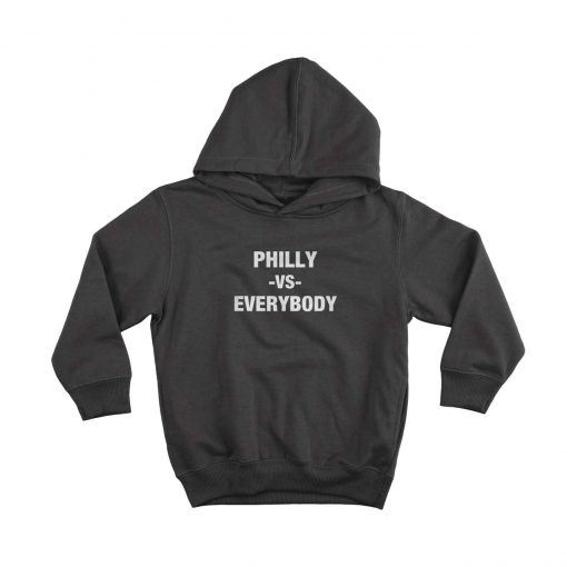 Philly VS Everybody Hoodie