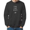 Tax The Rich AOC sweatshirt