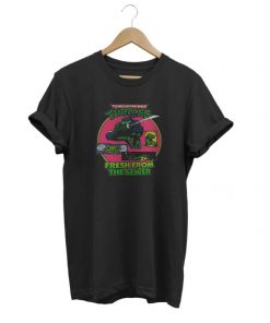 Ninja Turtles Fresh From The Sewer t-shirt