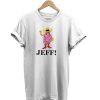 Hashtag Jeffwecan t-shirt