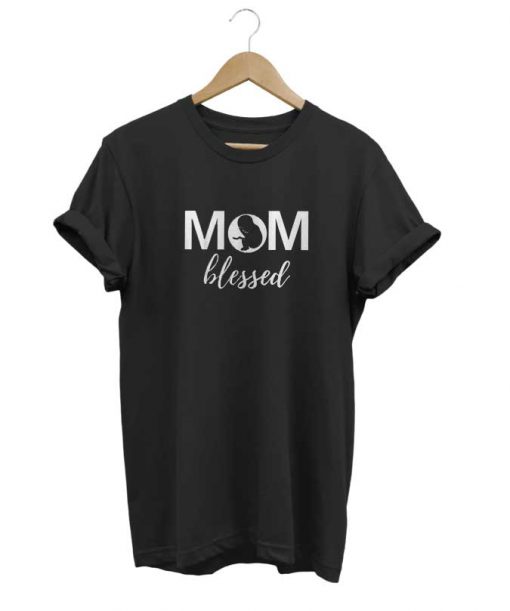 Mom and Blessed Fun t-shirt