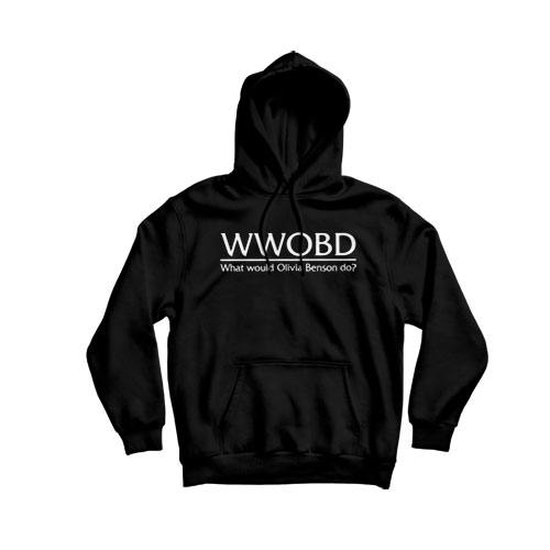 What would olivia benson do Hoodie