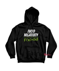 Avoid Negativity Math hoodie
