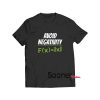 Avoid Negativity Math t-shirt