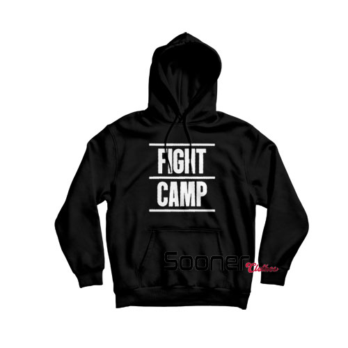 Fight Camp Hoodie