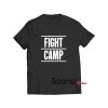 Fight Camp t-shirt
