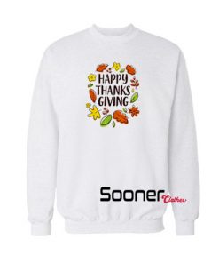 Happy Thanksgiving Gift sweatshirt