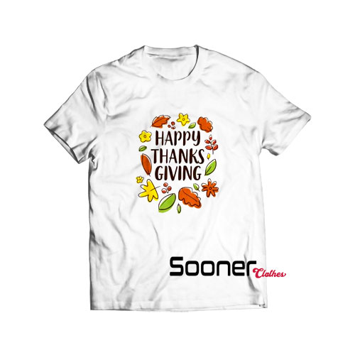 Happy Thanksgiving Gift t-shirt