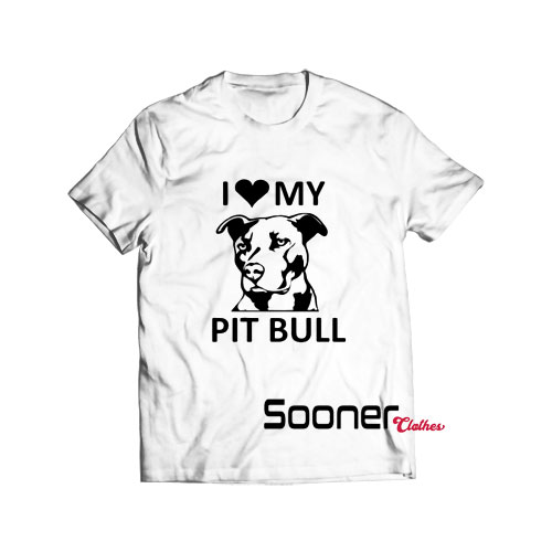 I Love My Pitbull t-shirt