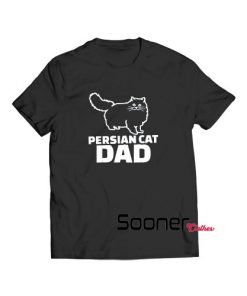 Persian cat dad t-shirt