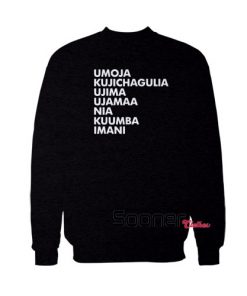 Seven principles of kwanzaa sweatshirt