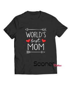 Worlds Best Mom Mothers Day t-shirt