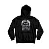 You dont have be dead to me Hoodie