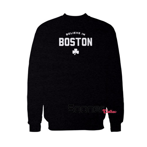 Believe in Boston logo sweatshirt