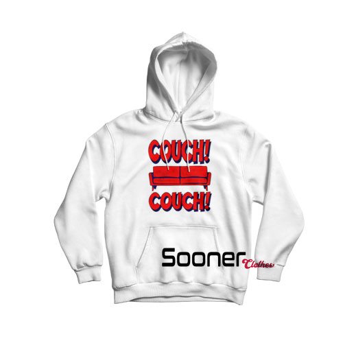 Couch Couch Couch Hoodie
