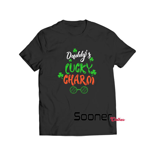 Daddy's Lucky Charm t-shirt