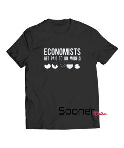 Economists Do Models t-shirt