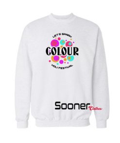 Holi Festival of Colors sweatshirt