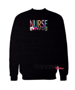 Nurse's day sweatshirt