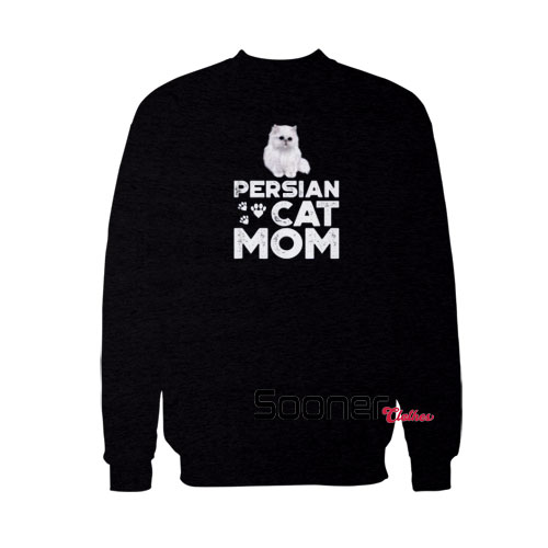 Persian Cat Mom sweatshirt