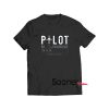 Pilot In Progress t-shirt