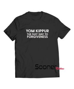 Yom Kippur The Fast Way t-shirt