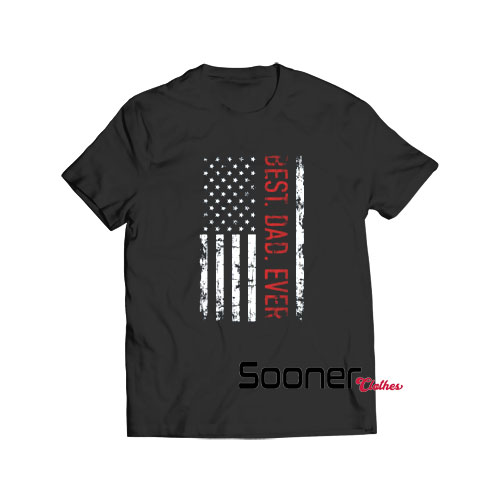 Best dad ever US american flag t-shirt