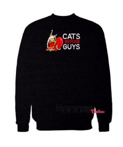 Cats Before Guys Valentines sweatshirt