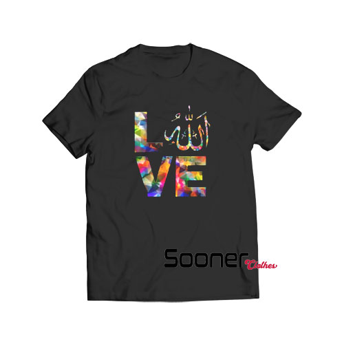 Love Allah Muslima Islamic t-shirt