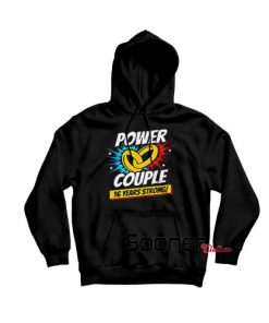 Married 16 Years Power Couple hoodie