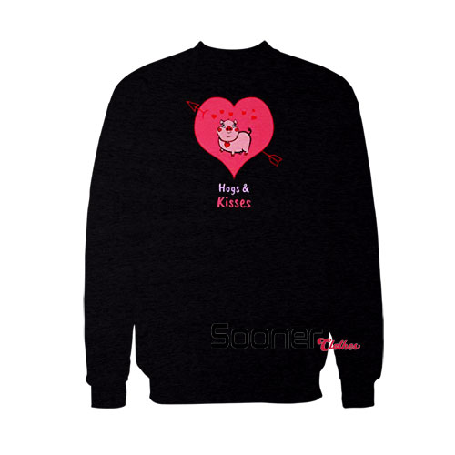 Valentines Hogs and Kisses sweatshirt